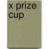 X Prize Cup