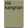 Xia Kangnan door Miriam T. Timpledon