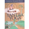 Yantra Yoga by Chögyal Namkhai Norbu
