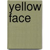 Yellow Face door David Henry Hwang