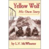 Yellow Wolf door Yellow
