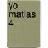Yo Matias 4