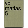 Yo Matias 5 door Fernando J. Sendra