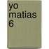 Yo Matias 6