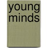 Young Minds by Rusty Blackwood