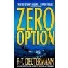 Zero Option by Peter T. Deutermann