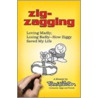 Zig-Zagging by Tom Wilson