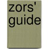Zors' Guide door Bryan James