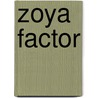 Zoya Factor by Anuja Chauhan