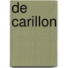 de Carillon door Georges Br mond