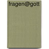 fragen@gott by Stephan Sigg