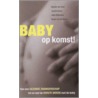 Baby op komst! door Sonja van de Rhoer
