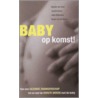 Baby op komst! door Sonja van de Rhoer