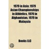 1979 in Asia by Books Llc