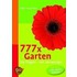 777 x Garten
