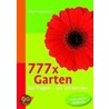 777 x Garten door Edgar Gugenhan