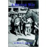A Bettor Way by Dean Arnold
