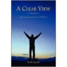 A Clear View by Keith Ogorek