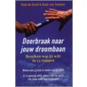 Doorbraak naar je droombaan