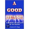 A Good Death by Frederick R. Kipp