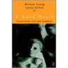 A Good Death by Michael Young