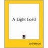 A Light Load by Dollie Radford