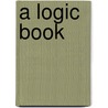 A Logic Book by Robert Johnson