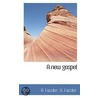 A New Gospel by Adolphe Fassler
