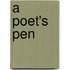 A Poet's Pen