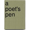 A Poet's Pen by LeRoy Robert Allen