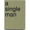 A Single Man door Hubert Henry Davies