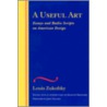 A Useful Art door Louis Zukofsky