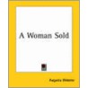 A Woman Sold by Augusta Webster