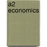 A2 Economics