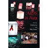 Aids In Asia door Yichen Lu