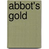 Abbot's Gold door Joe Pete Blackwolf