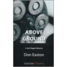 Above Ground door Don Easton
