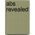 Abs Revealed