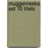 Muggenreeks set 10 titels