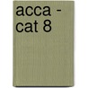 Acca - Cat 8 door Onbekend