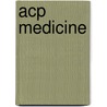 Acp Medicine door David C. Dale