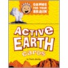 Active Earth door Tina L. Seelig