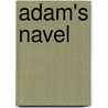 Adam's Navel door Michael Sims