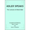 Adler Speaks door Mark H. Stone