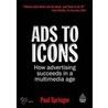 Ads to Icons by Paul Springer