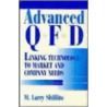 Advanced Qfd by M. Larry Shillito