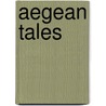 Aegean Tales by Pam Bouyoucas