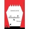 Affentheater by Antonio de Sá