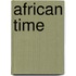 African Time