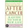 After Cancer door Wendy Schlessel Harpham